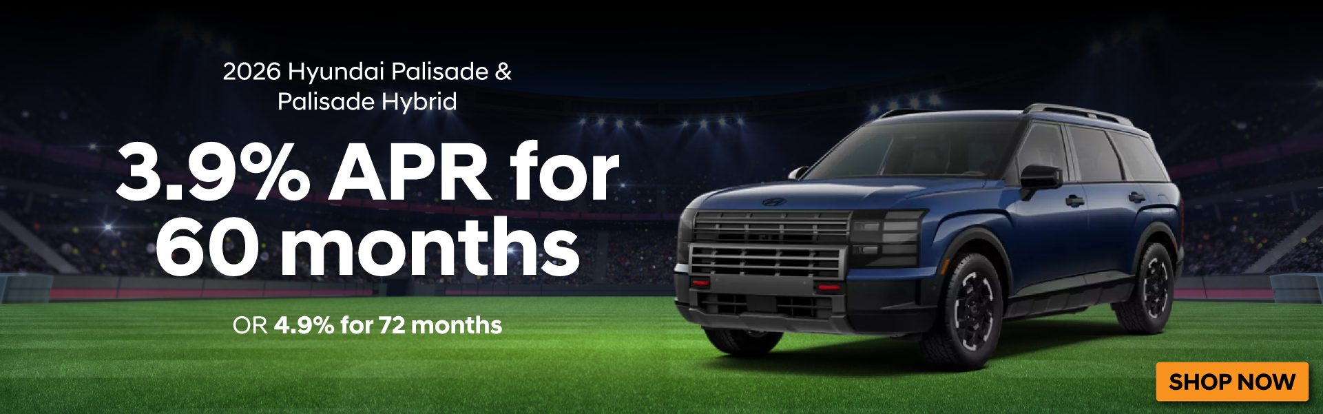 3.9% APR for 60 months on 2026 Hyundai Palisade