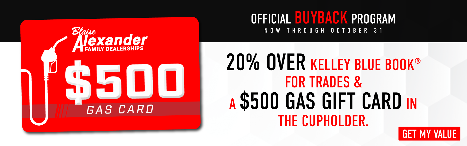 20% Over KBB for Trades + $500 Gas Gift Card