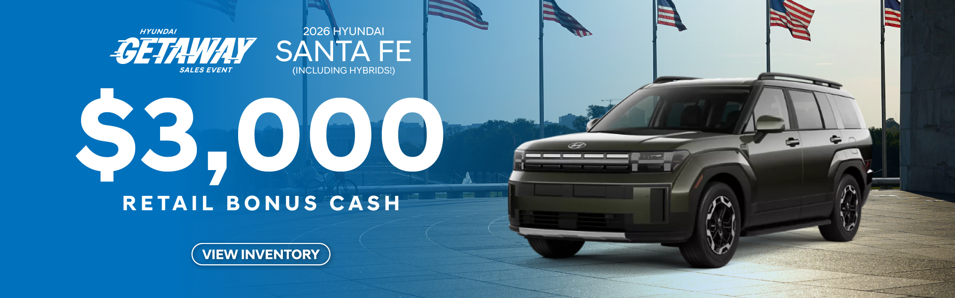 $3,000 Retail Bonus Cash 2026 Hyundai Santa Fe