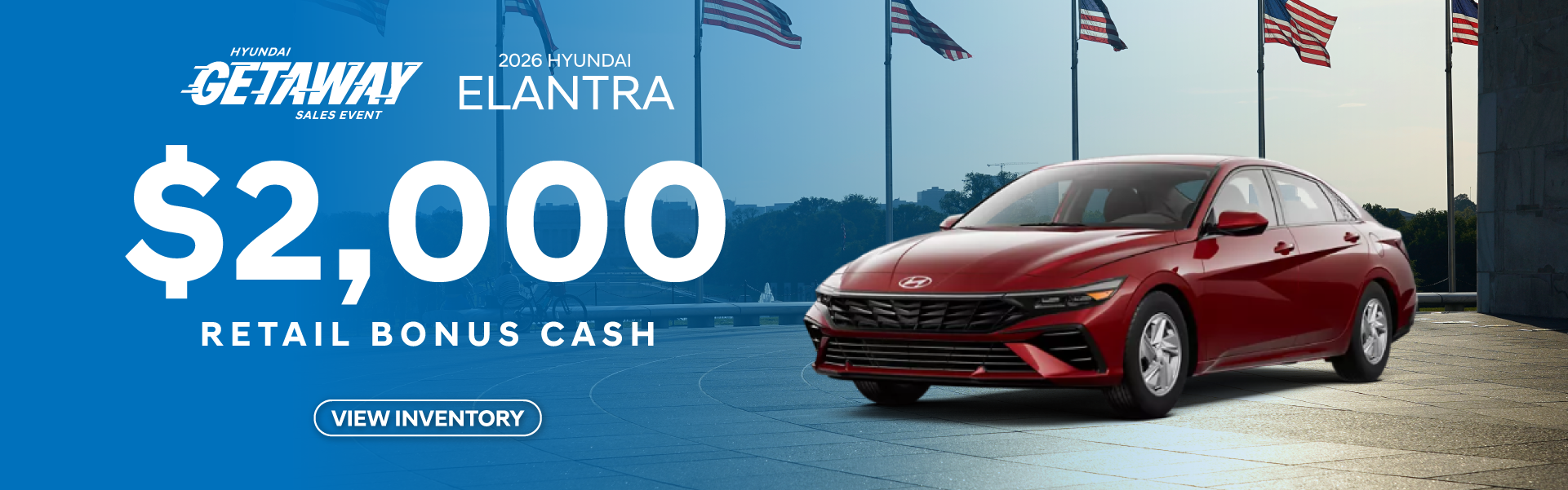 $2000 Retail Bonus Cash 2026 Hyundai Elantra